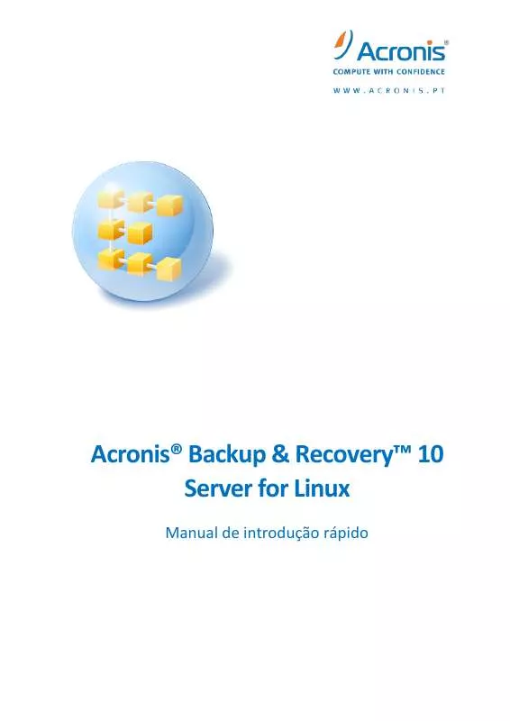 Mode d'emploi ACRONIS ACRONIS BACKUP AND RECOVERY 10 SERVER FOR LINUX
