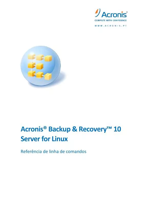 Mode d'emploi ACRONIS BACKUP AND RECOVERY 10 SERVER FOR LINUX