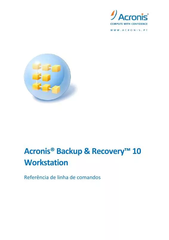 Mode d'emploi ACRONIS BACKUP AND RECOVERY 10 WORKSTATION