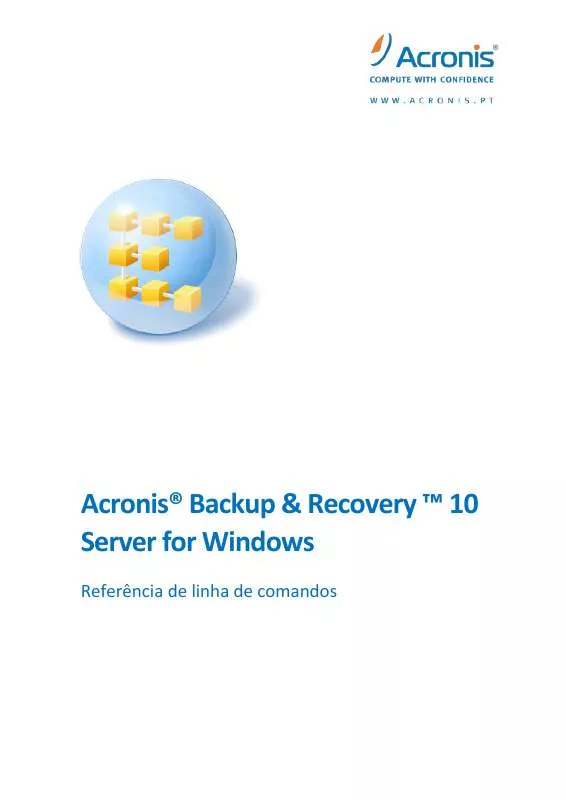 Mode d'emploi ACRONIS BACKUP AND RECOVERY 10 SERVER FOR WINDOWS