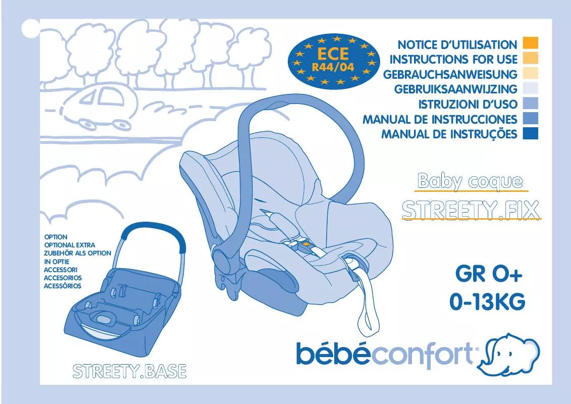 Mode d'emploi BEBE CONFORT BABY COQUE STREETY FIX