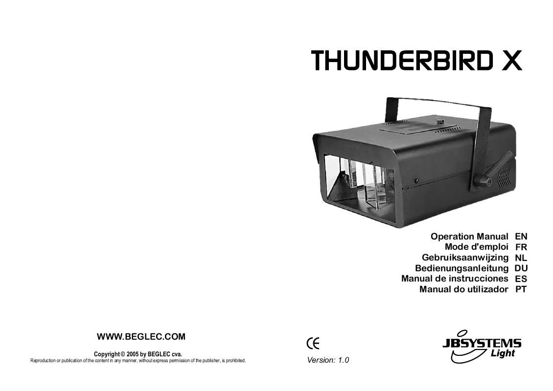 Mode d'emploi BEGLEC THUNDERBIRD X