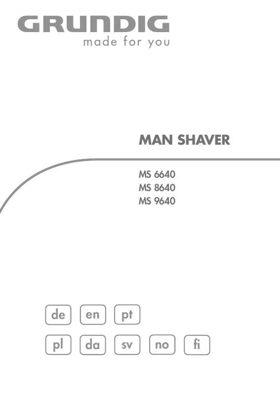 Mode d'emploi GRUNDIG MS 6640 MAN SHAVER, R/M, 3-CUT, 1 LE