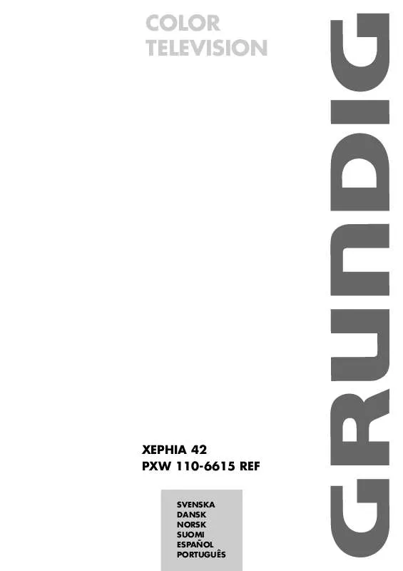 Mode d'emploi GRUNDIG XEPHIA 42 PXW 110-6615 REF