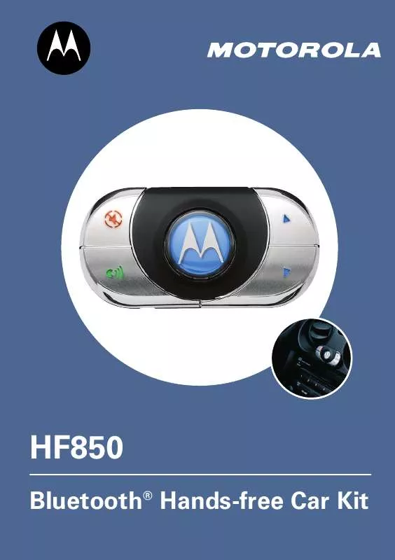 Mode d'emploi MOTOROLA CAR KIT SEM FIOS HF850 COM TECNOLOGIA SEM FIOS-BLUETOOTH-