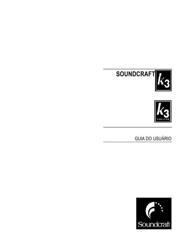 Mode d'emploi SOUNDCRAFT K3 THEATRE